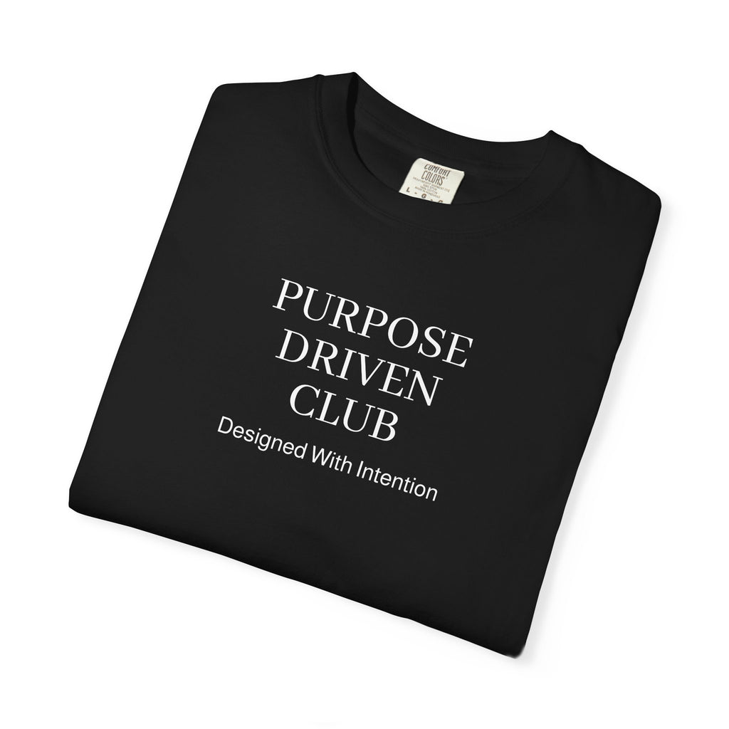 Purpose Driven Club Tee